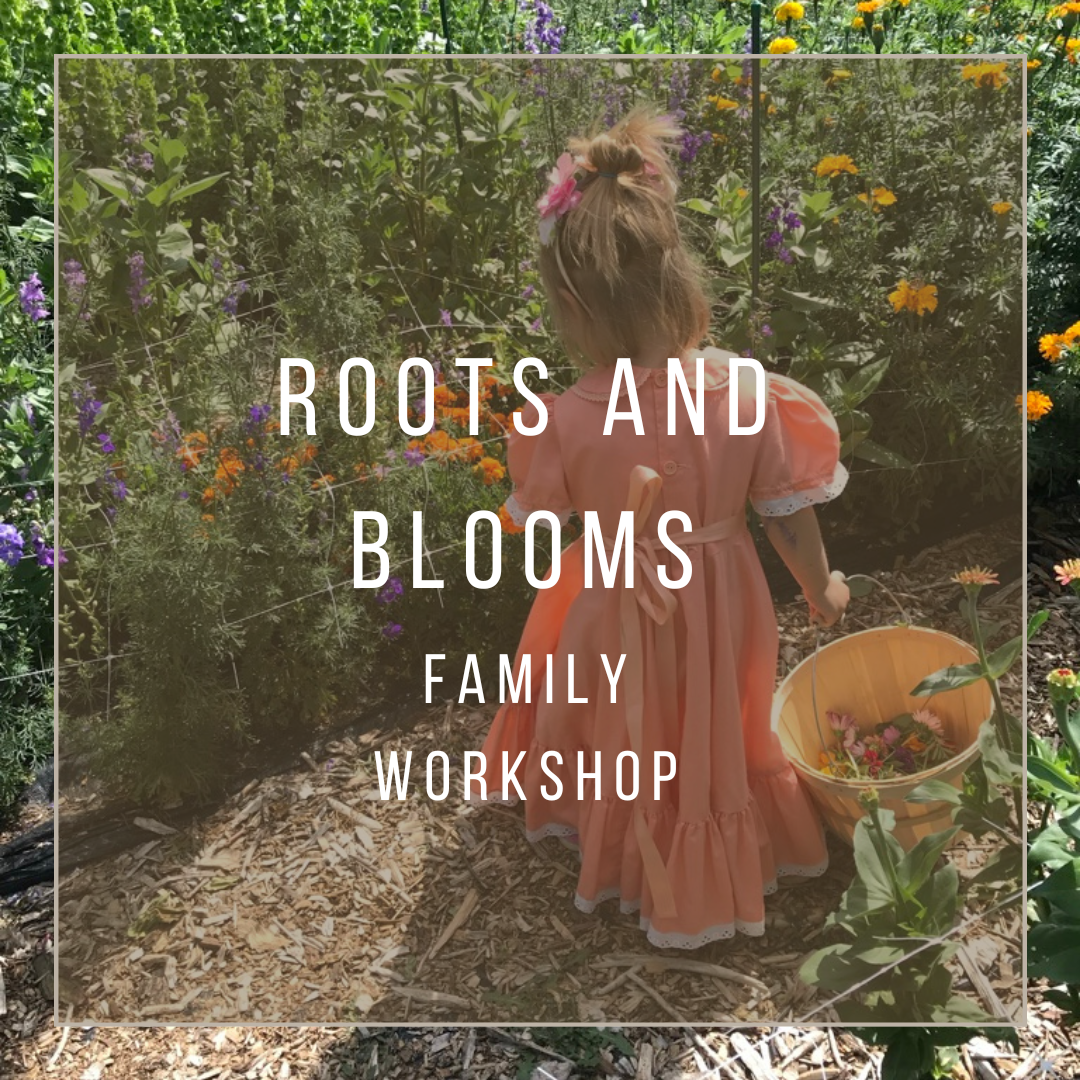 Roots and Blooms: Family Gardening and Flower Arranging Class